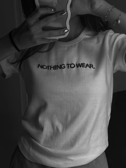 nothing to wear tee